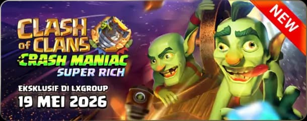 CLASH OF CLANS CRASH MANIAC SUPER RICH / COC CRASH MANIAC SUPER RICH